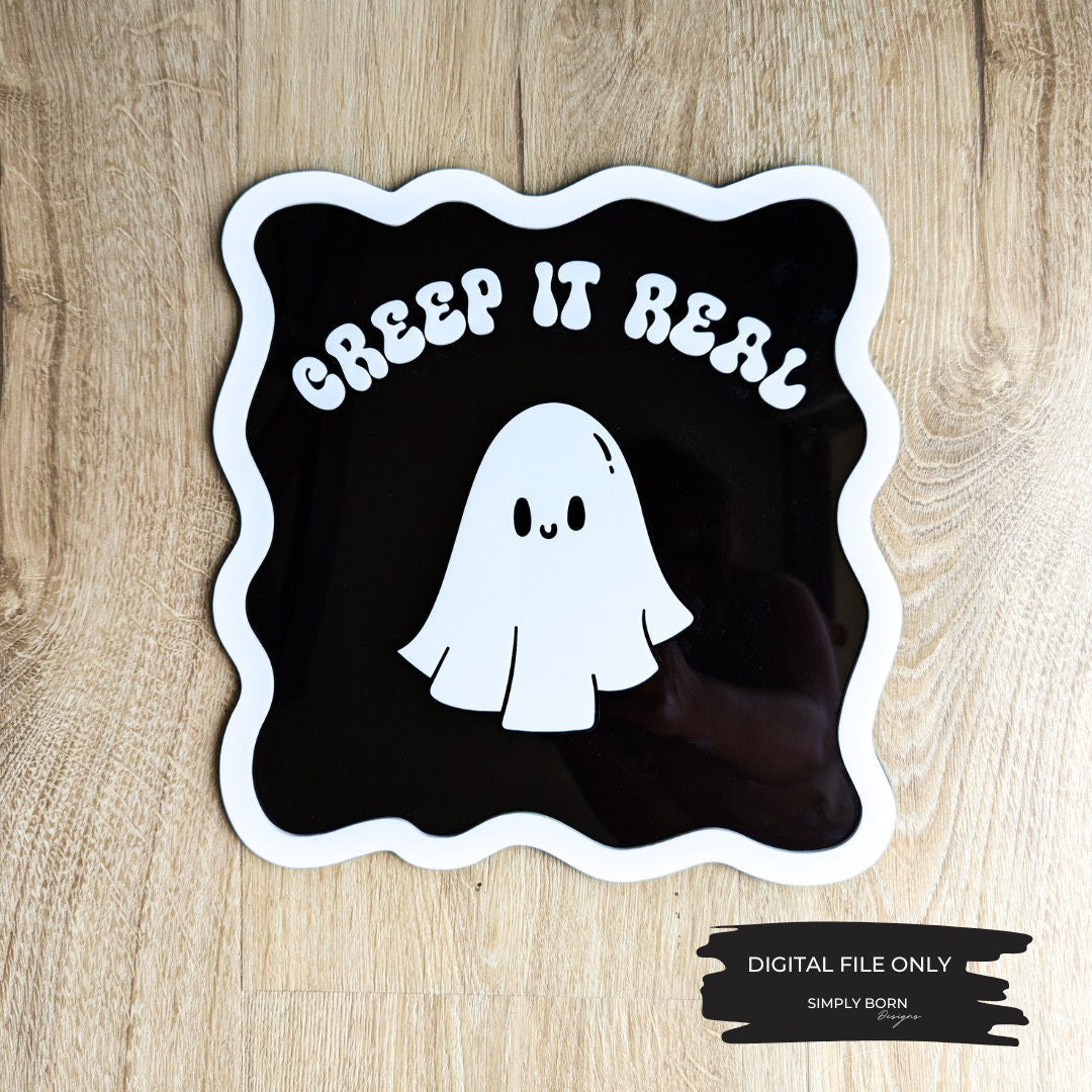 Creep It Real Sign SVG